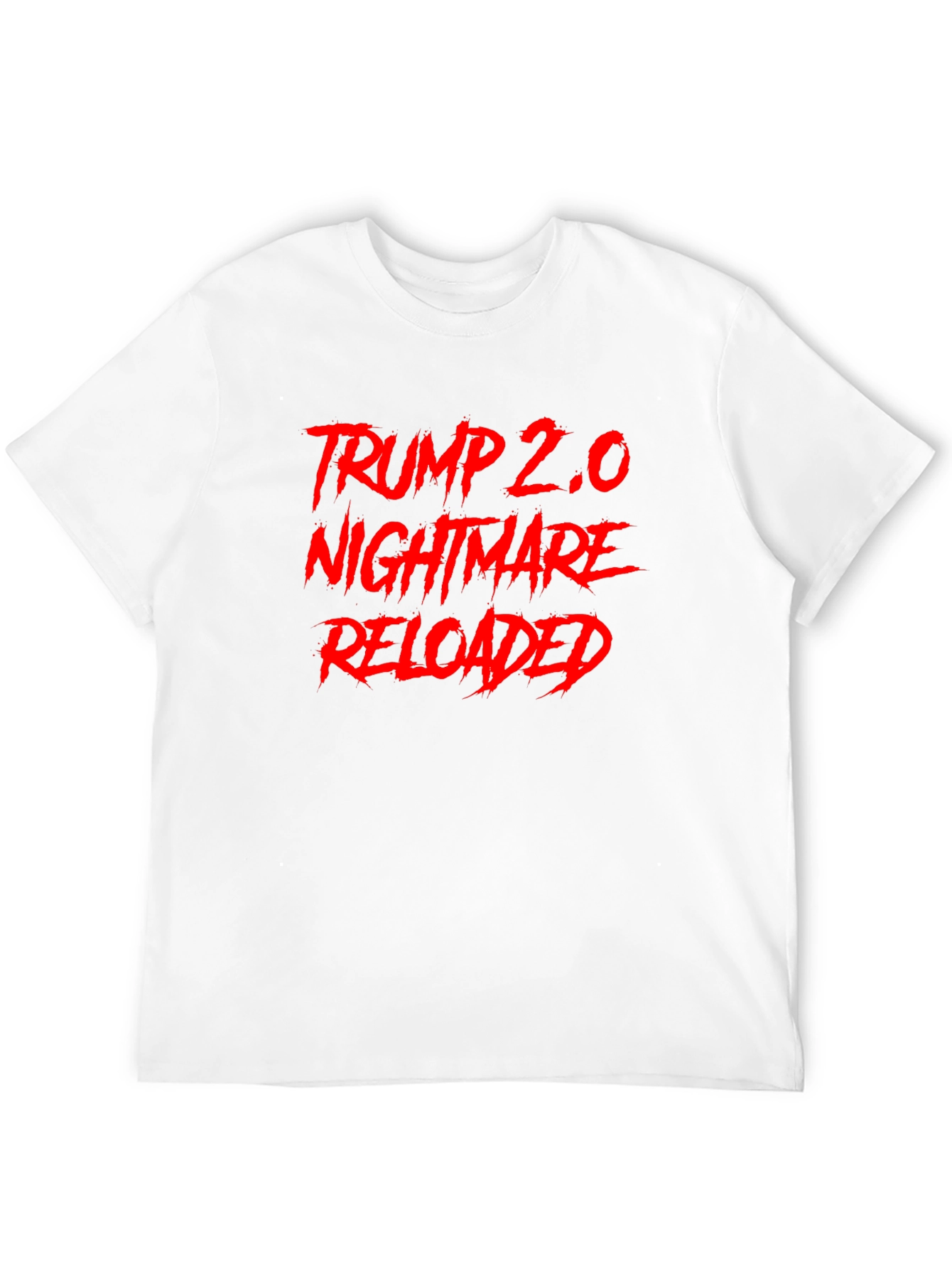 Trump 2.0 Nightmare Reloaded Graphic T-Shirt