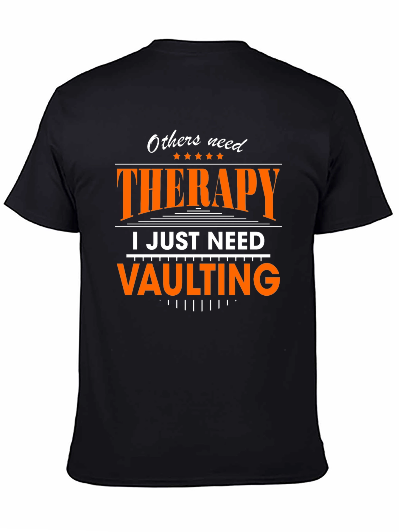 Vaulting Therapy Graphic Tee - Athlete Humor T-Shirt