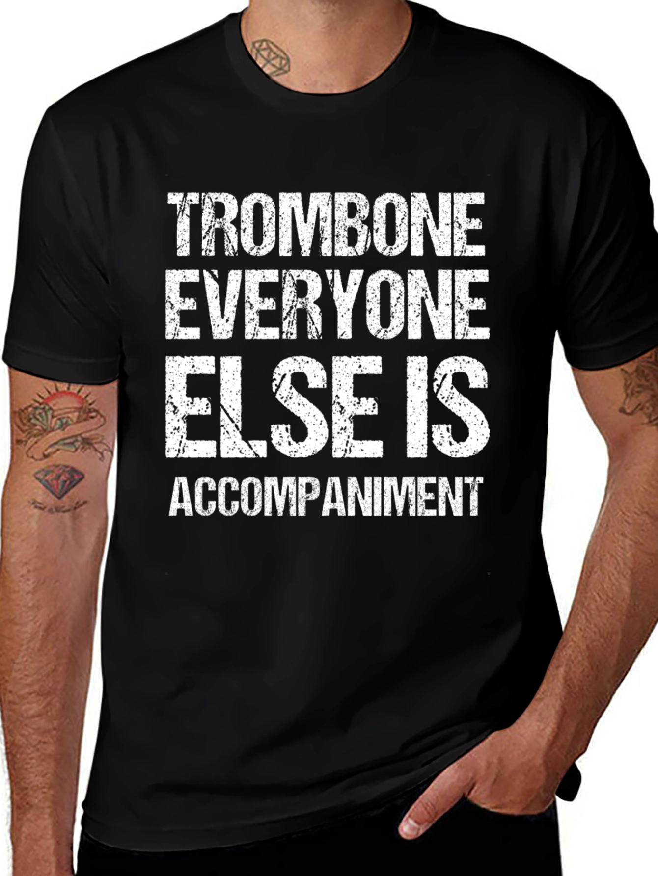 Trombone Player Tee: Everyone Else Accompaniment