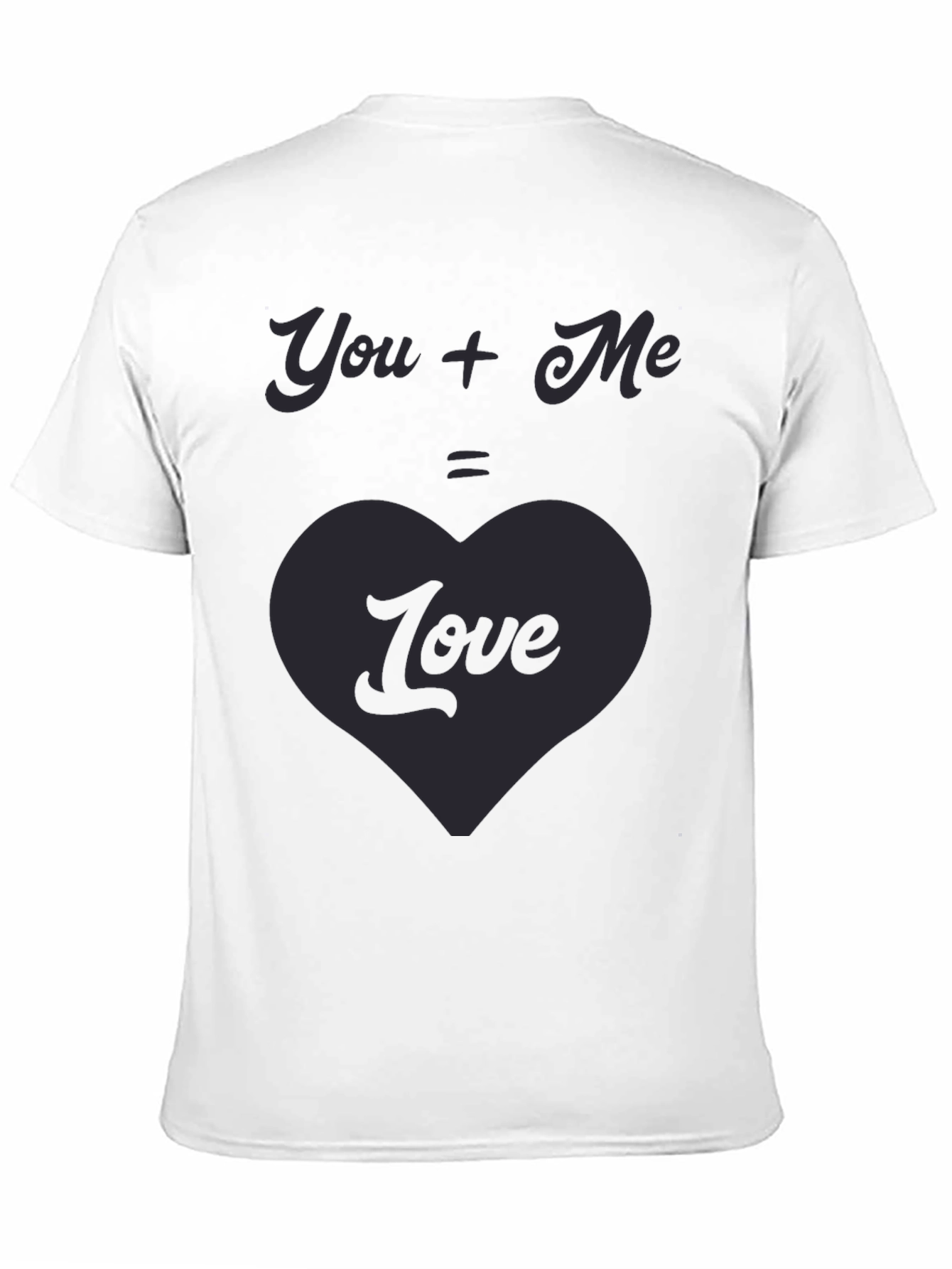 You + Me = Love Graphic Tee