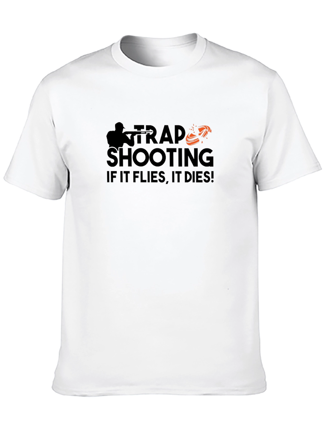 Trap Shooting If It Flies It Dies T-Shirt