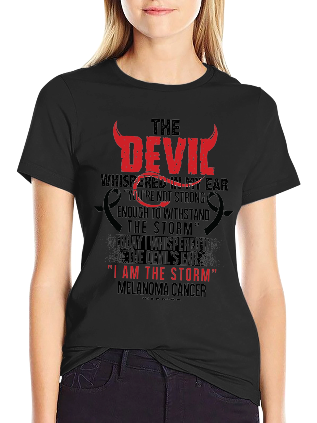 The Devil Whispered Melenoma Awareness T-Shirt