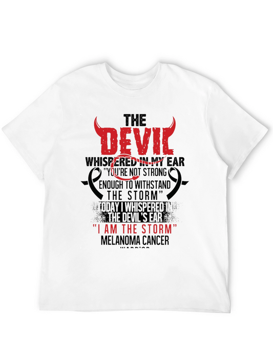 The Devil Whispered Melenoma Awareness T-Shirt