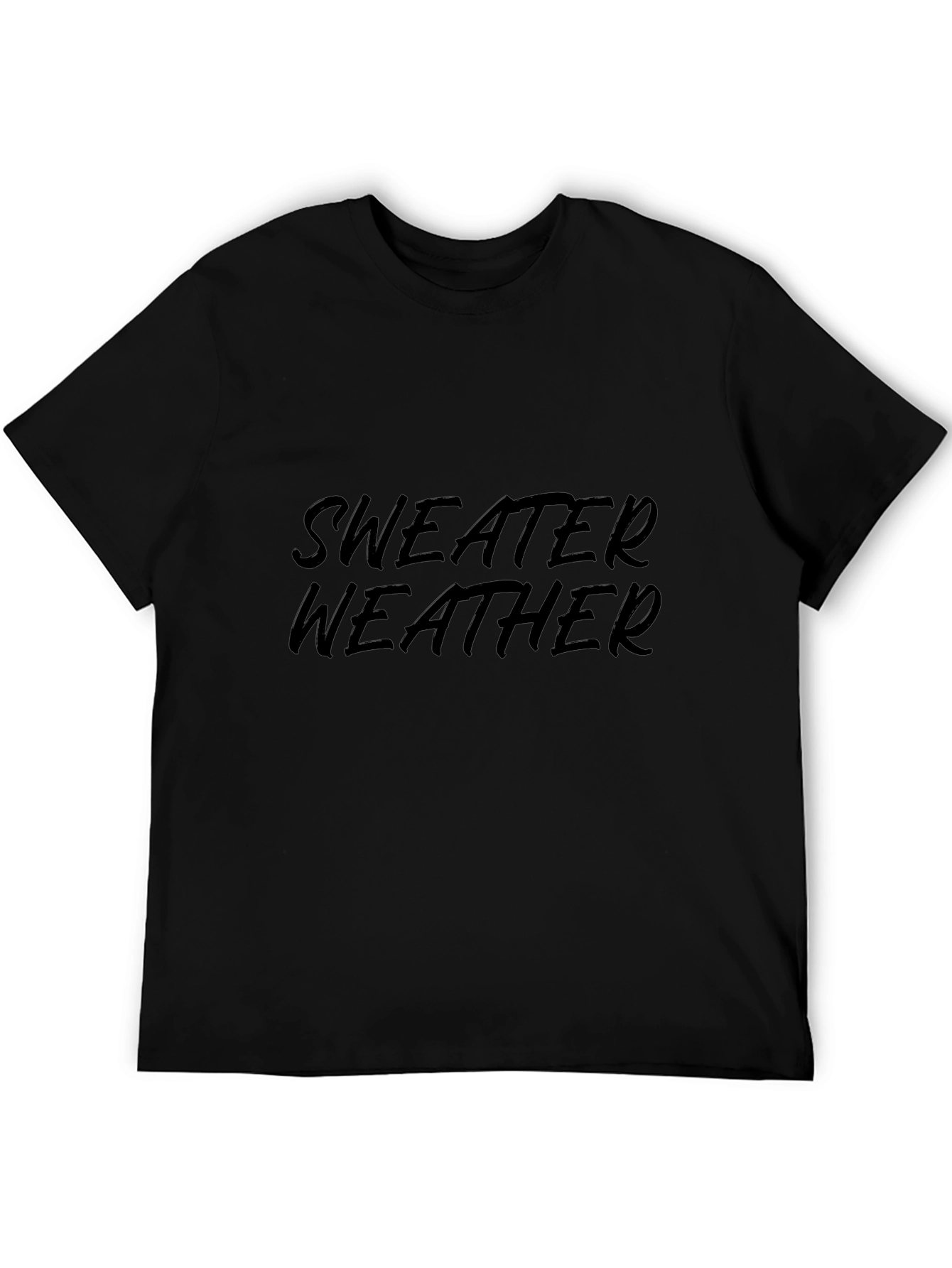 Sweater Weather T-Shirt - Comfortable Cotton Tee
