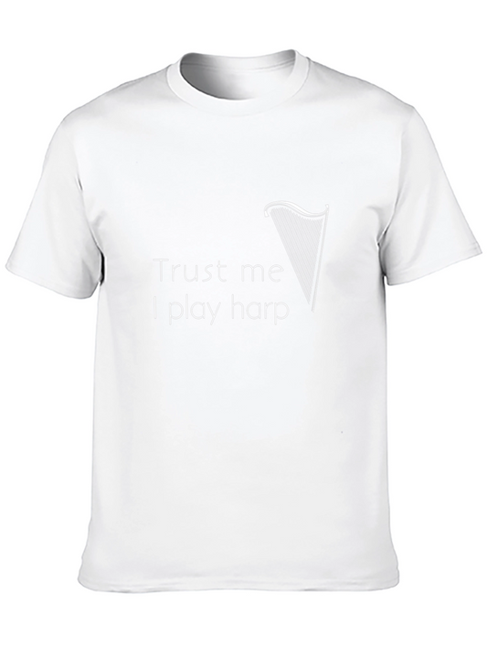 Trust Me I Play Harp Black T-Shirt