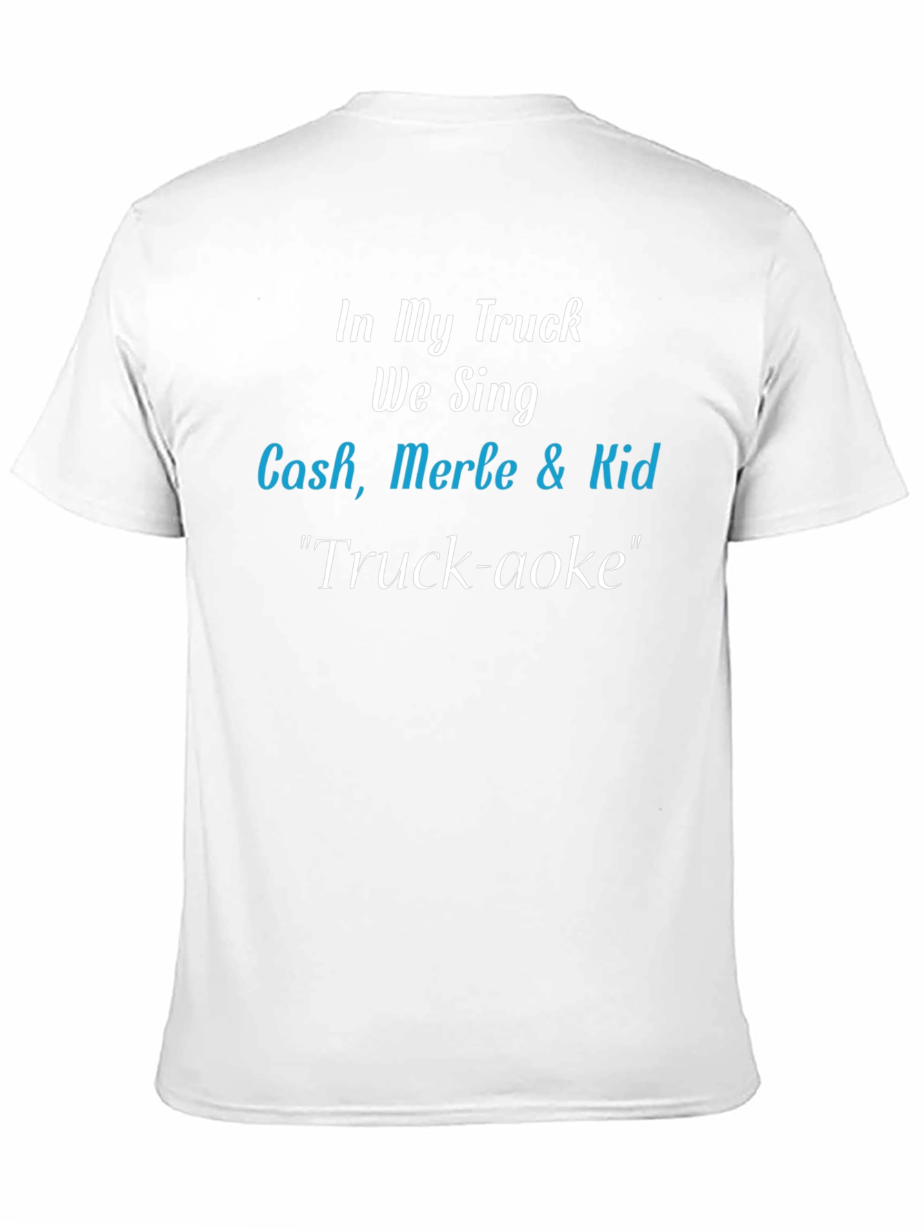 Truck-aoke T-Shirt: Cash Merle & Kid Tribute Tee