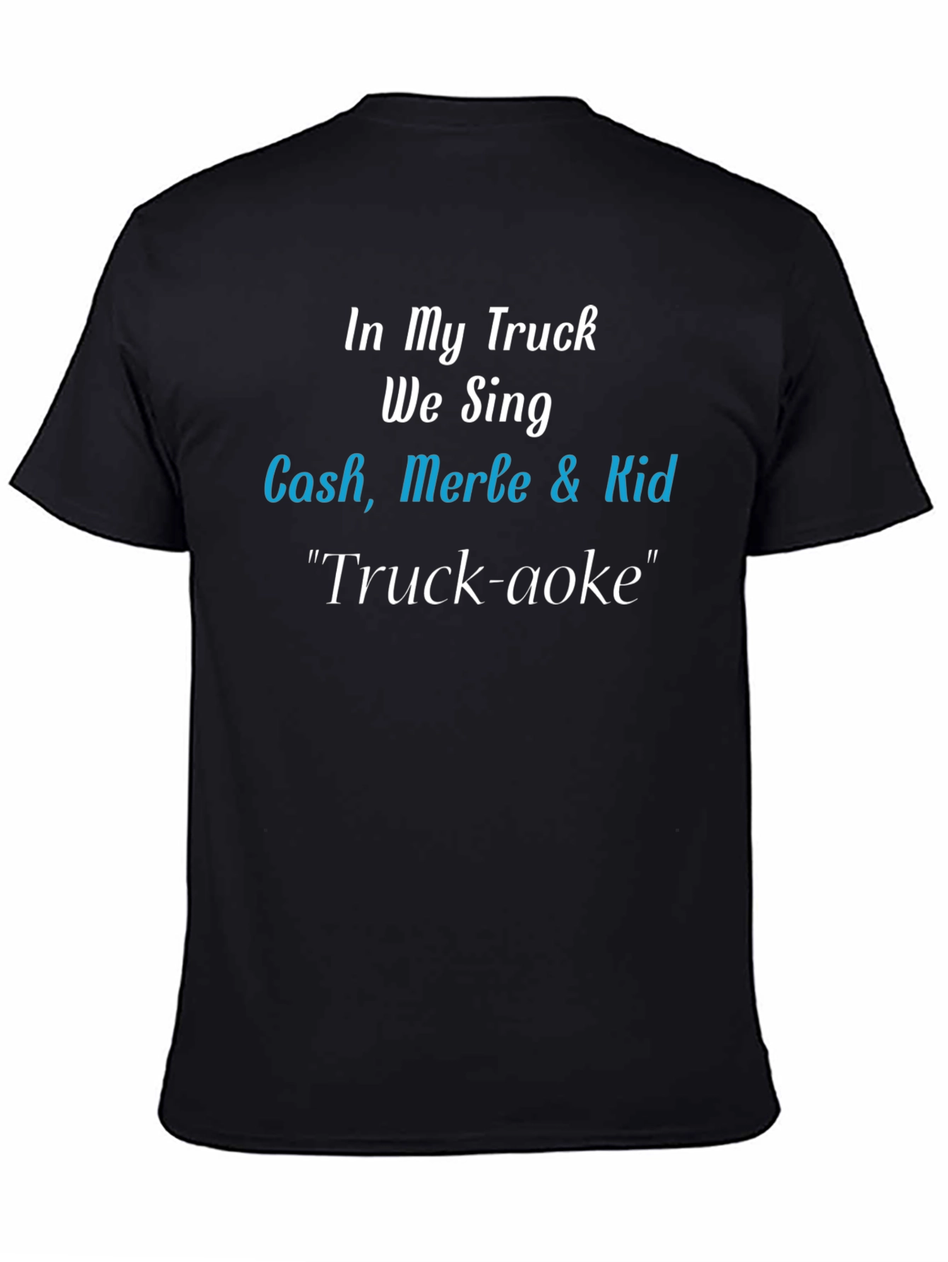 Truck-aoke T-Shirt: Cash Merle & Kid Tribute Tee