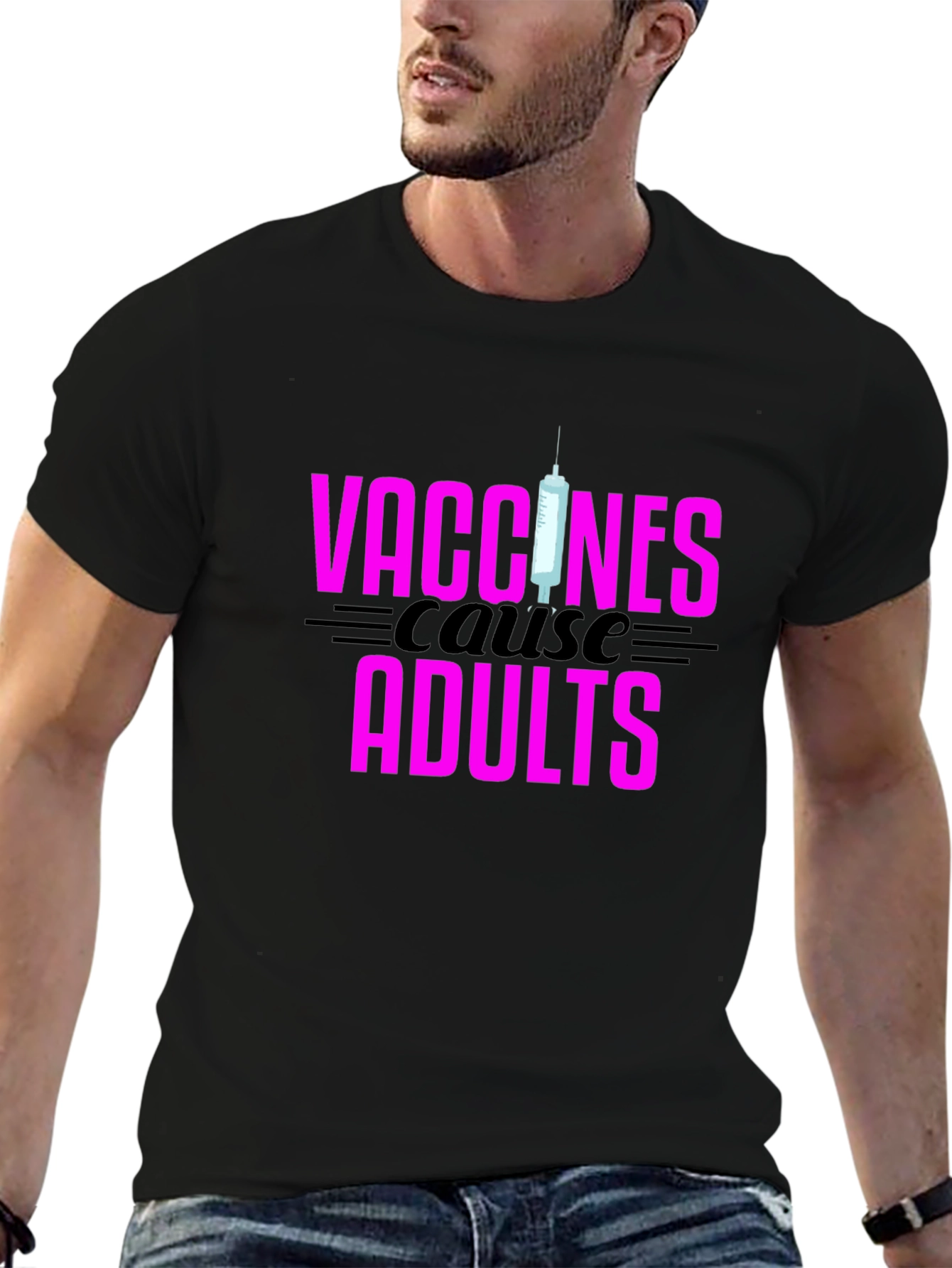 Vaccines Cause Adults Black Graphic Tee