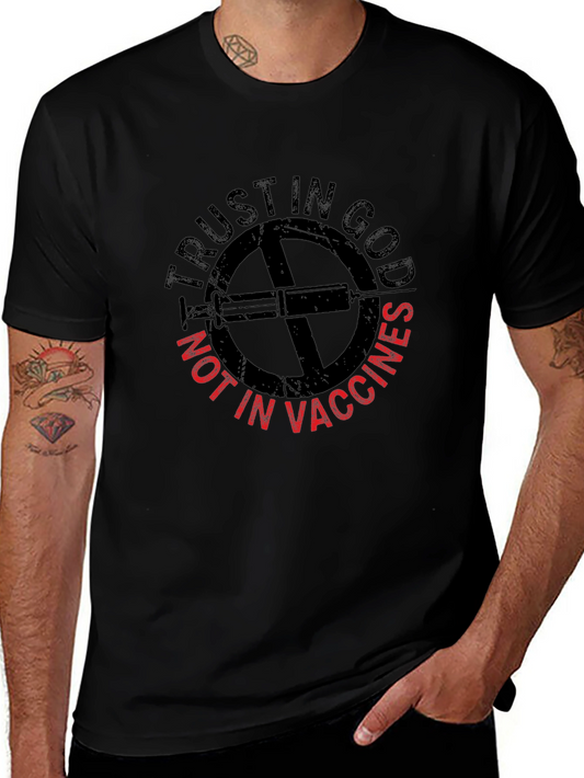 Trust in God T-Shirt - Anti Vaccine