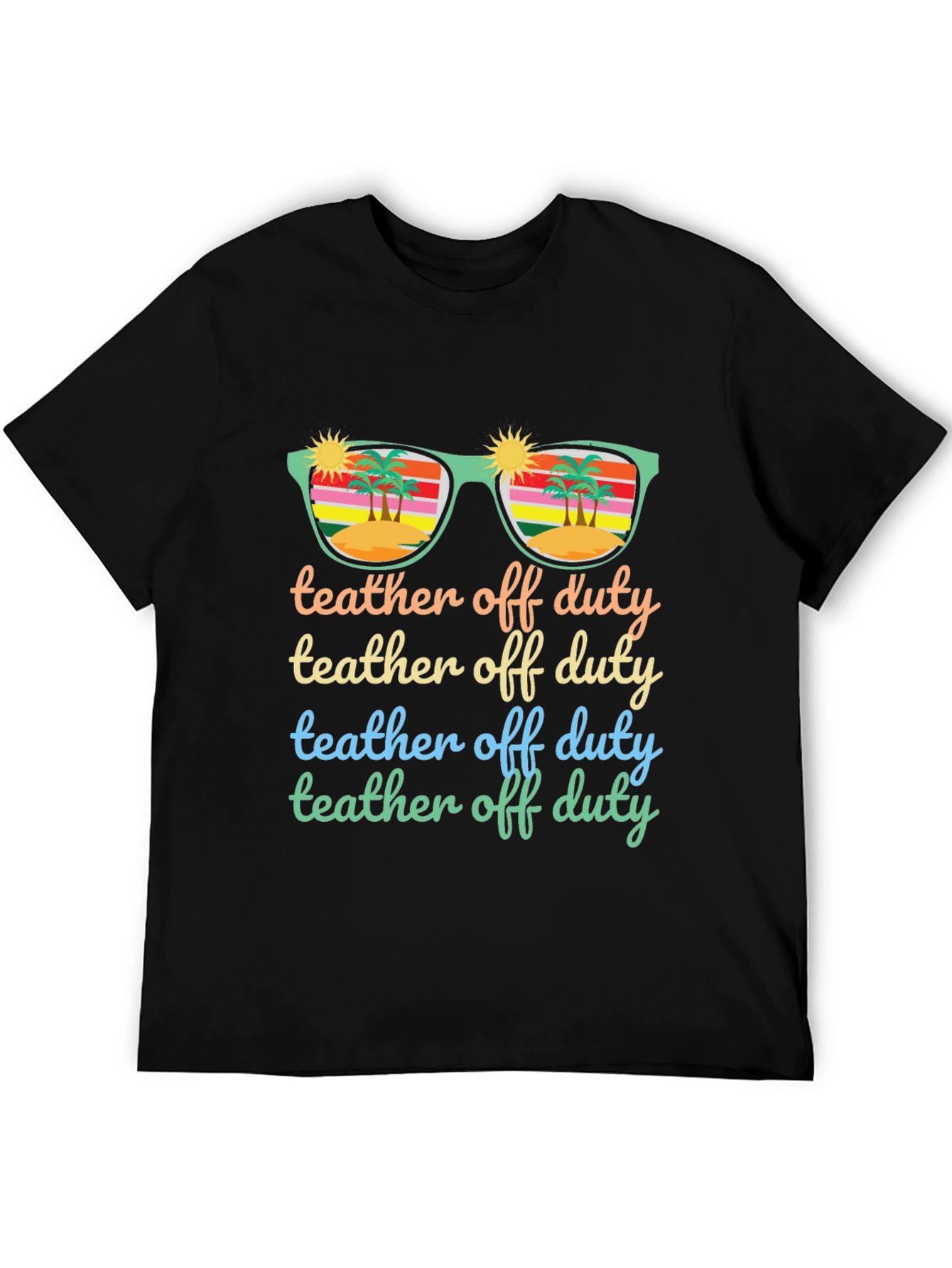Teacher Off Duty Summer T-Shirt