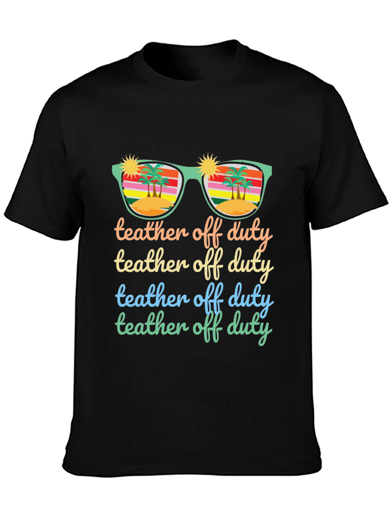 Teacher Off Duty Summer T-Shirt