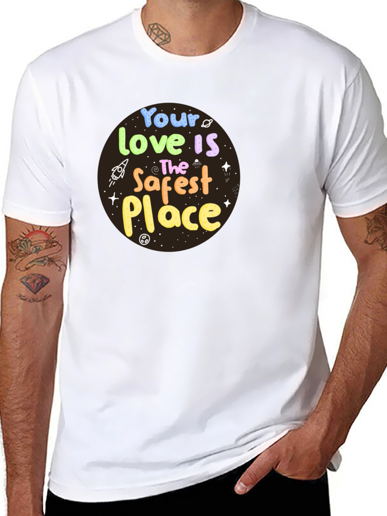 Your Love Is The Safest Place Graphic T-Shirt