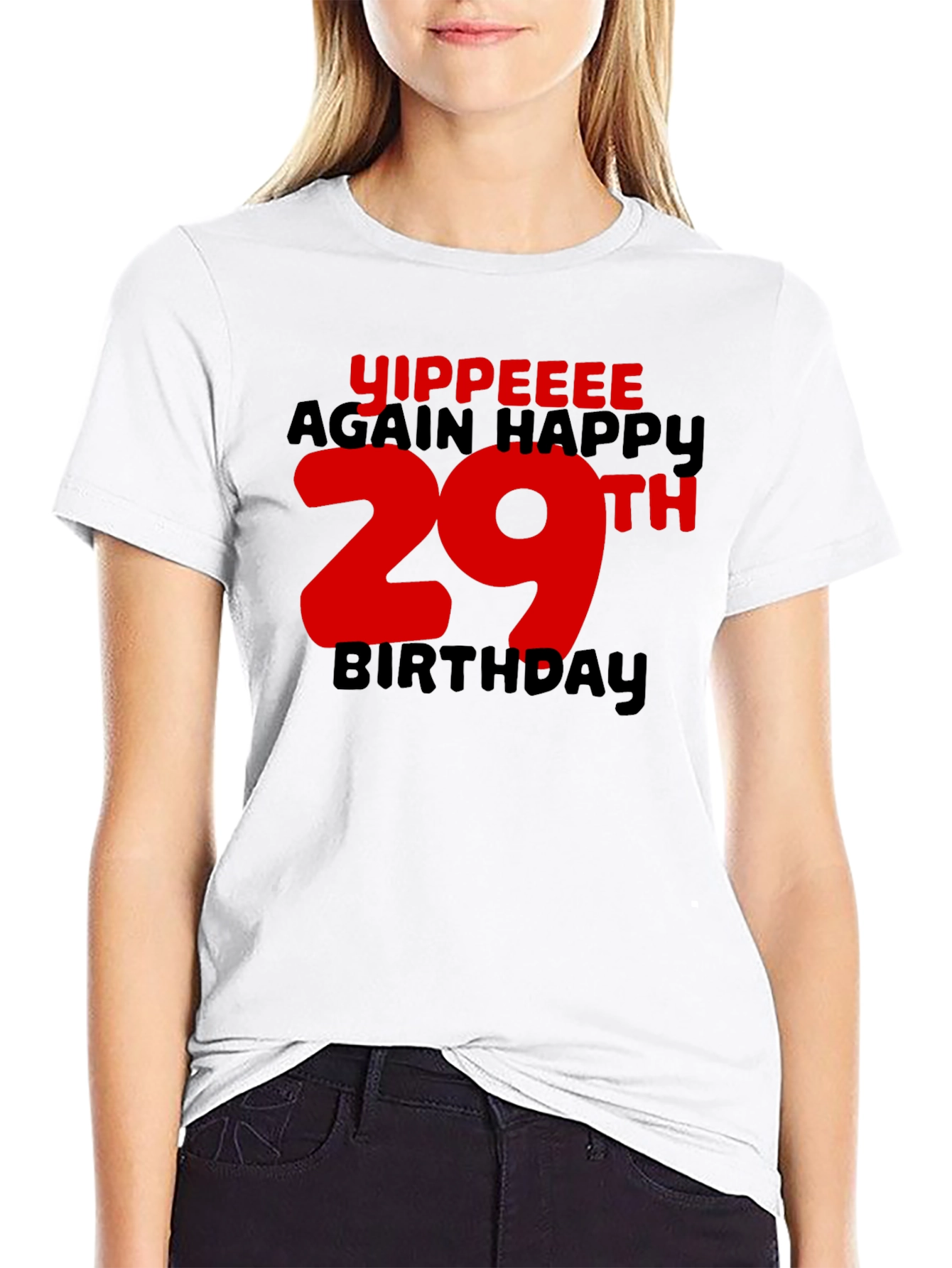 Yippeee 29th Birthday Black T-Shirt