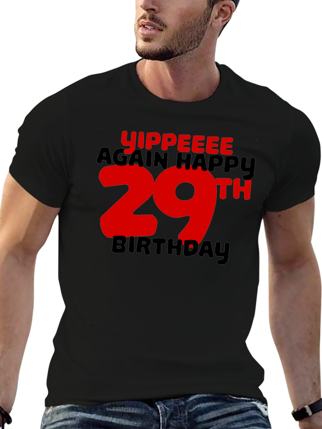 Yippeee 29th Birthday Black T-Shirt