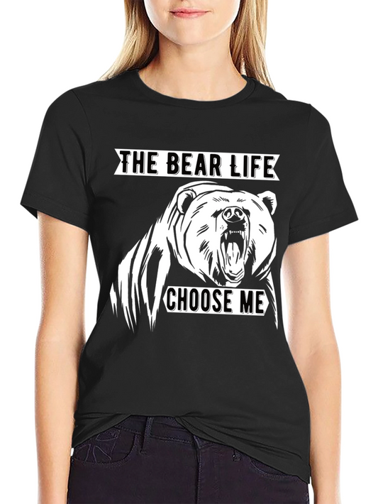 The Bear Life Tee - Choose Me Graphic T-Shirt