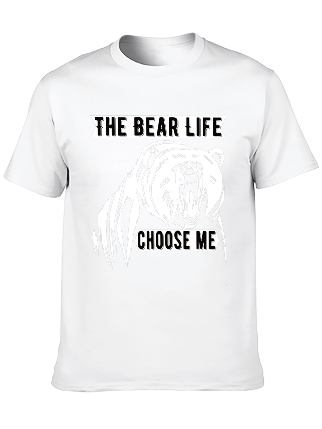 The Bear Life Tee - Choose Me Graphic T-Shirt