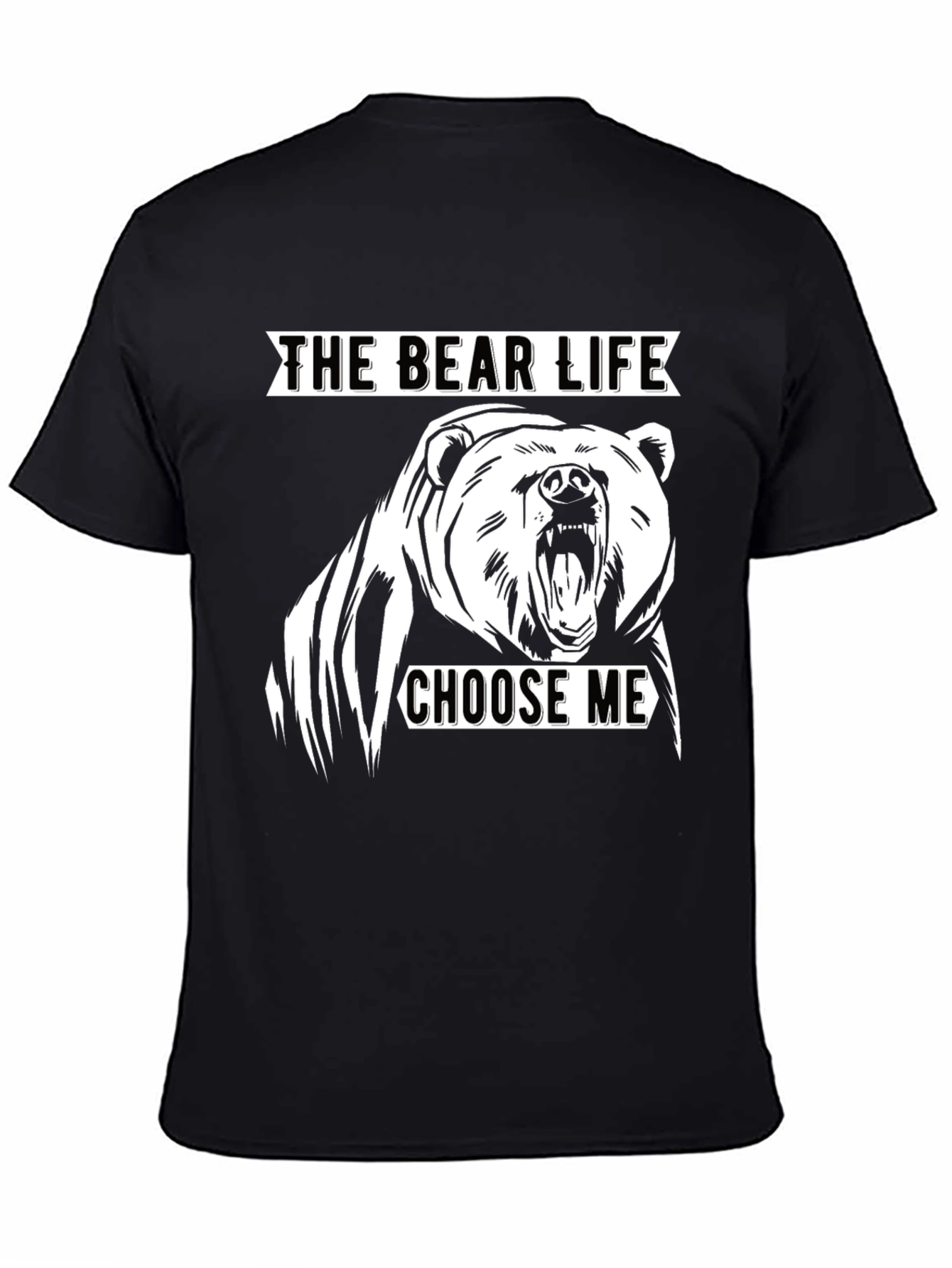 The Bear Life Tee - Choose Me Graphic T-Shirt