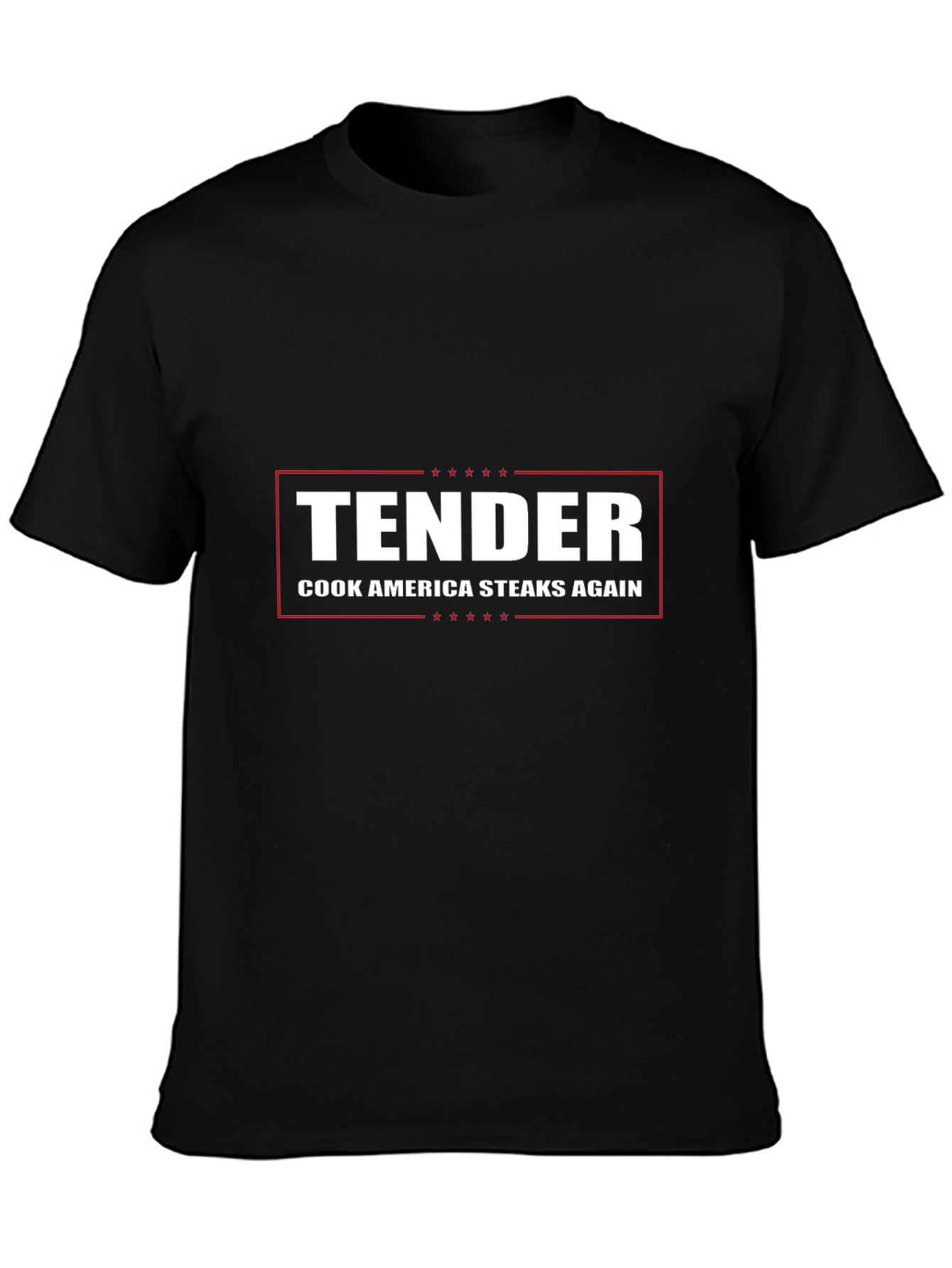 Tender Cook America Steaks Again Graphic T-Shirt