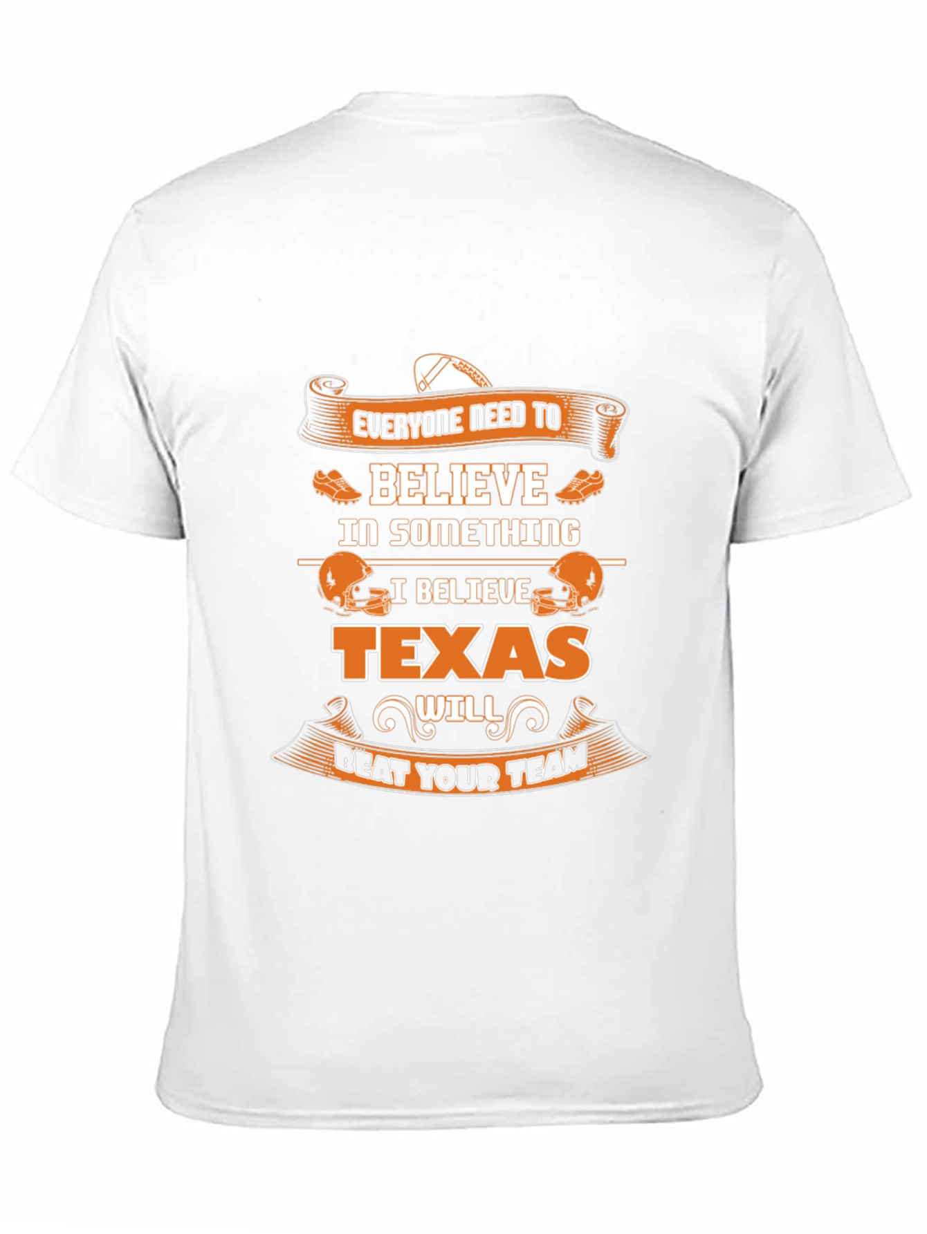 Texas Football T-Shirt - Beat Your Team!