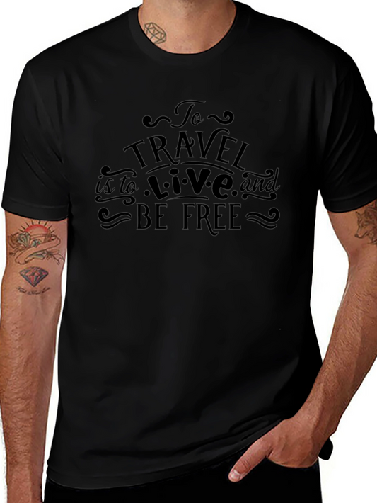 Travel Quote Graphic Black T-Shirt