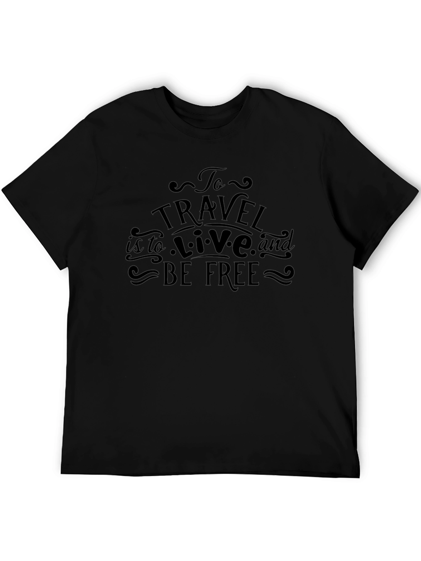 Travel Quote Graphic Black T-Shirt