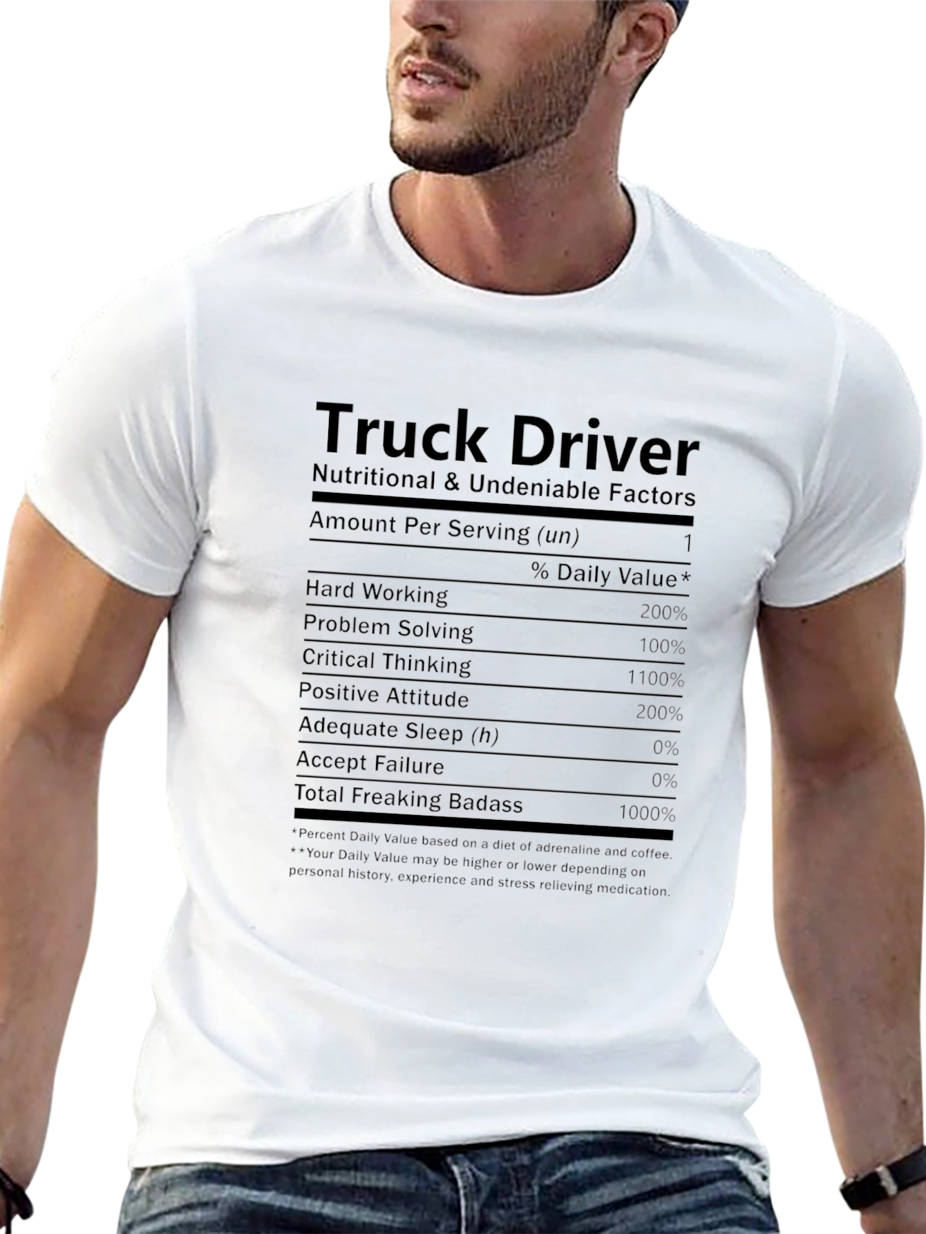 Truck Driver Nutritional Facts T-Shirt