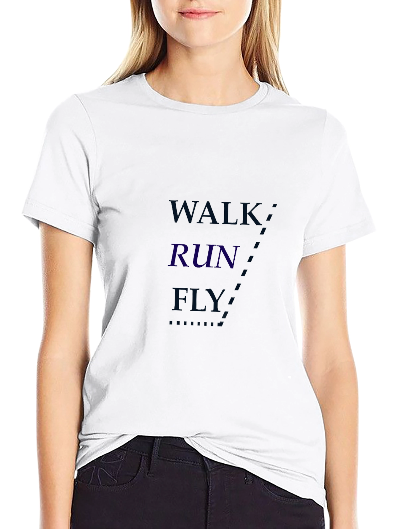 Walk Run Fly Graphic T-Shirt - Motivational Tee