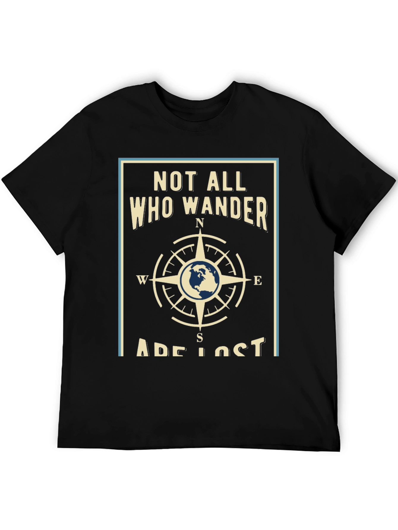 Wanderlust T-Shirt - Not All Who Wander Are Lost