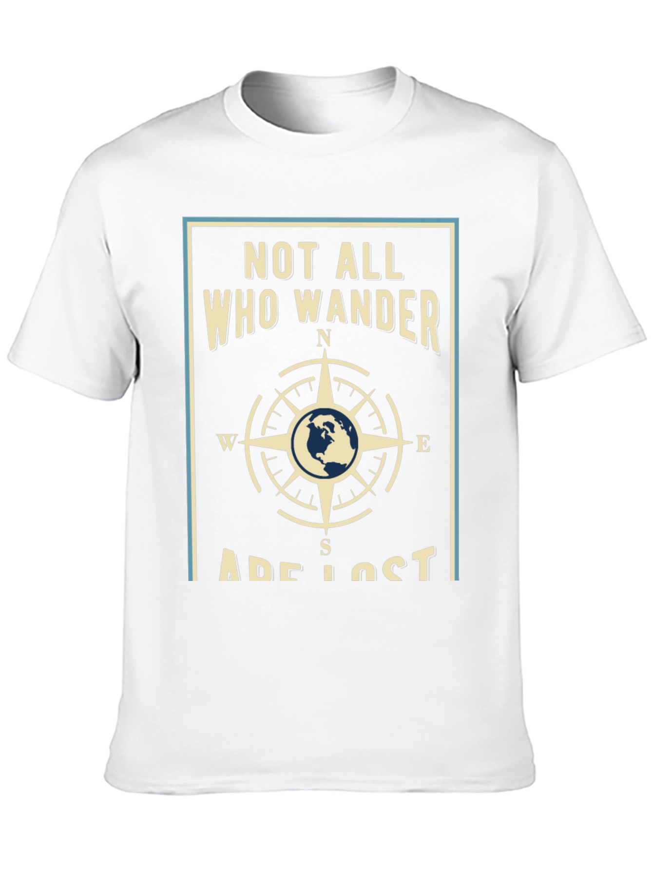 Wanderlust T-Shirt - Not All Who Wander Are Lost