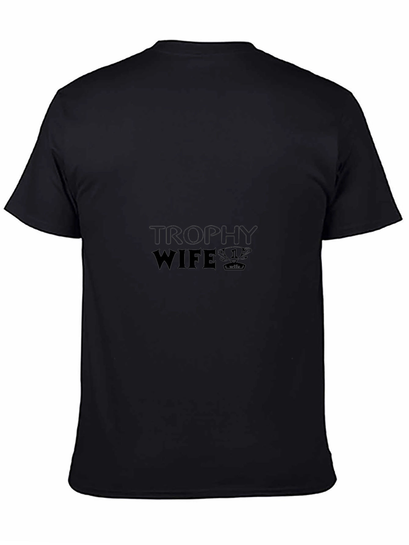 Trophy Wife Graphic Tee - Stylish Black T-Shirt