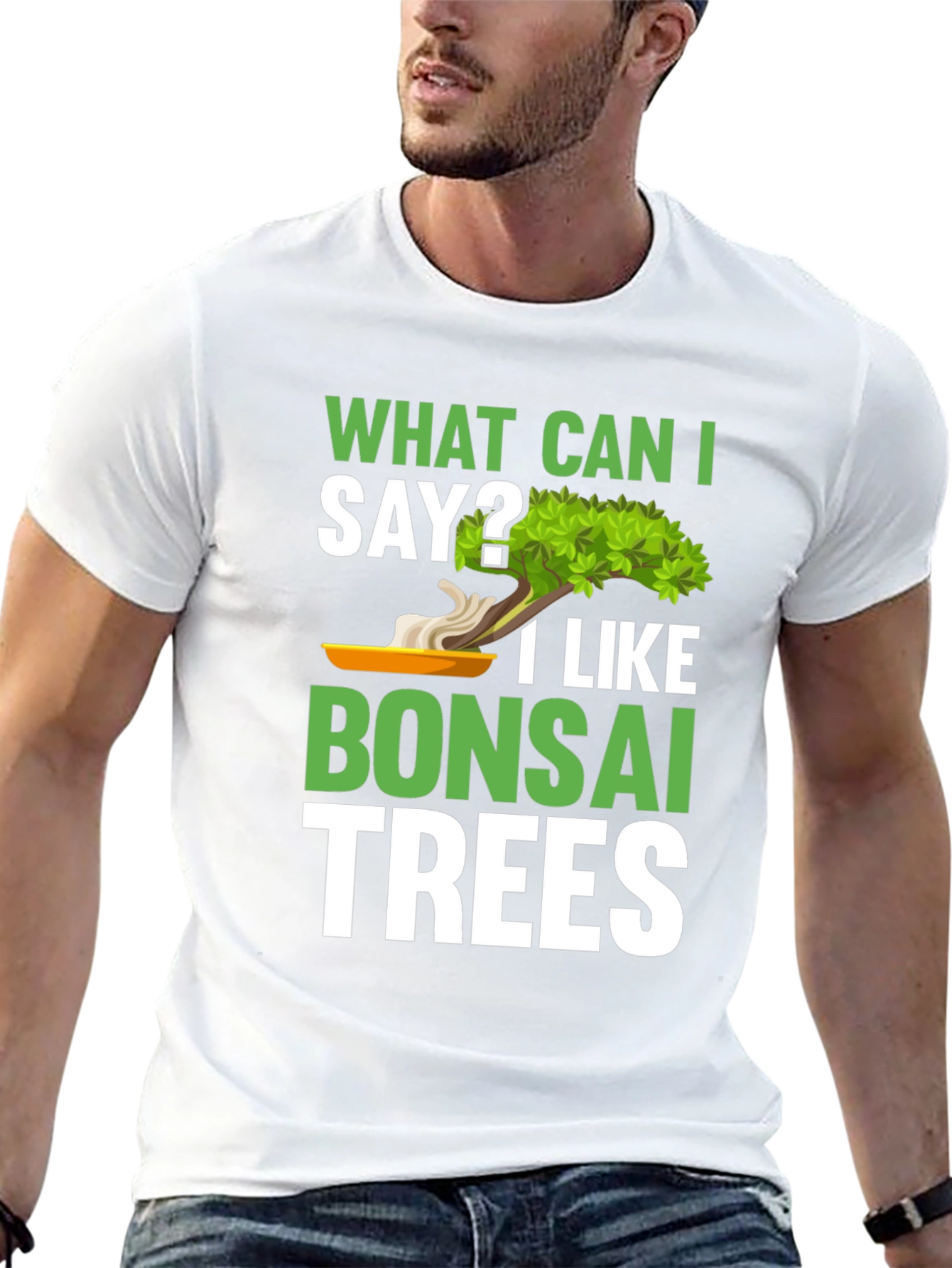 What Can I Say? Bonsai Trees Graphic T-Shirt