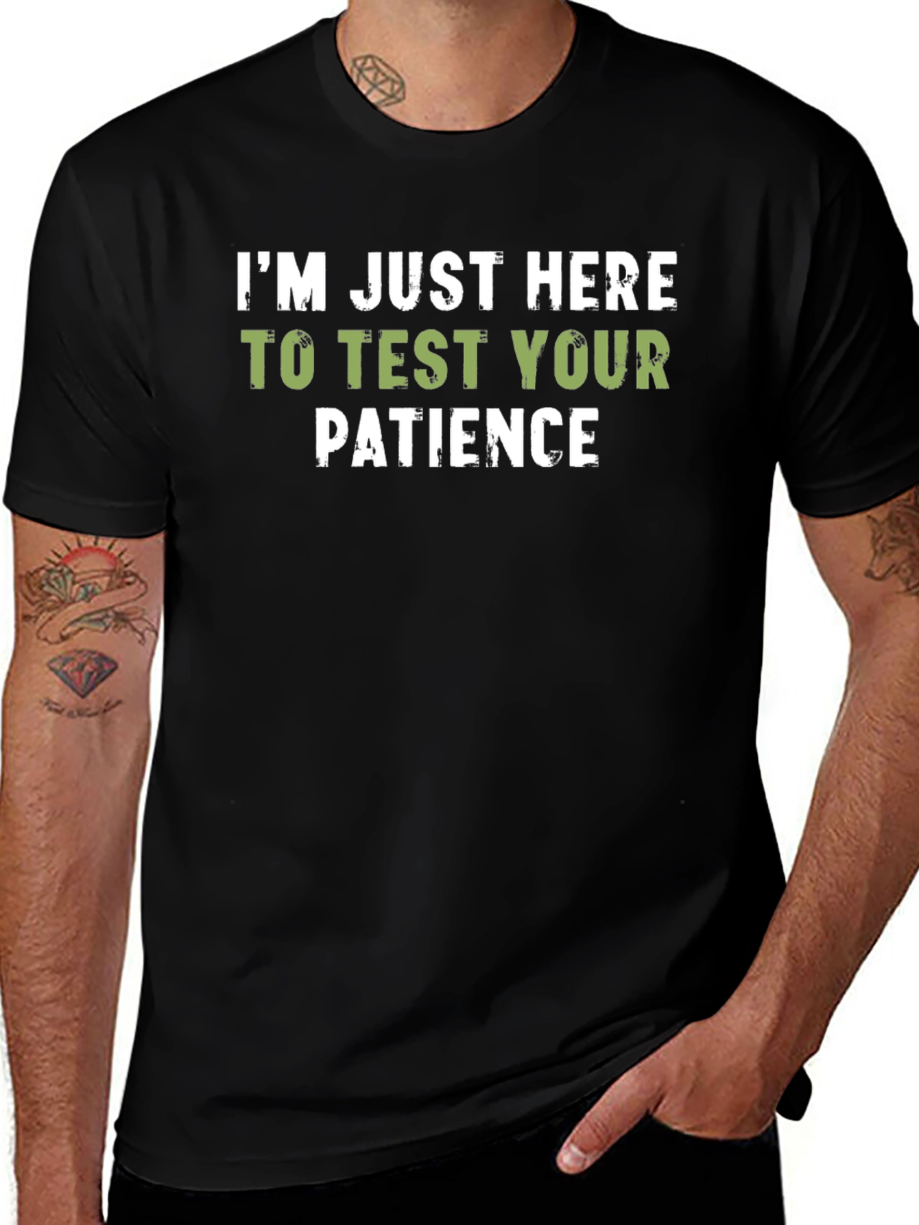 Test Your Patience T-Shirt - Funny Slogan Tee