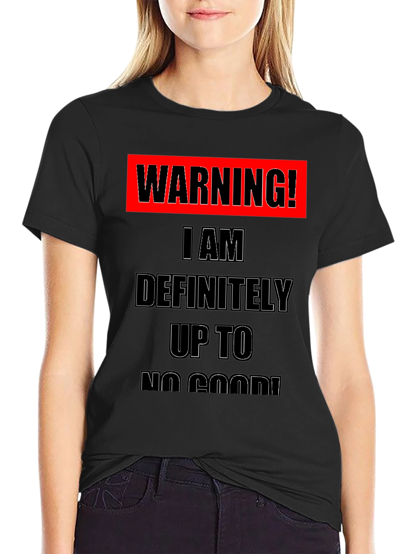 Warning! Up to No Good Black T-Shirt
