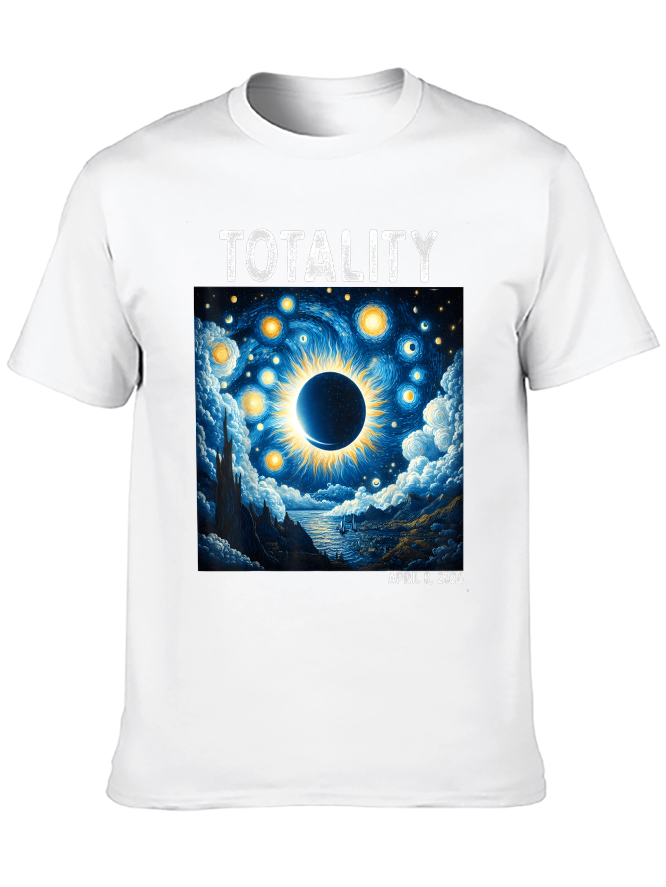Totality April 8 2024 Eclipse T-Shirt