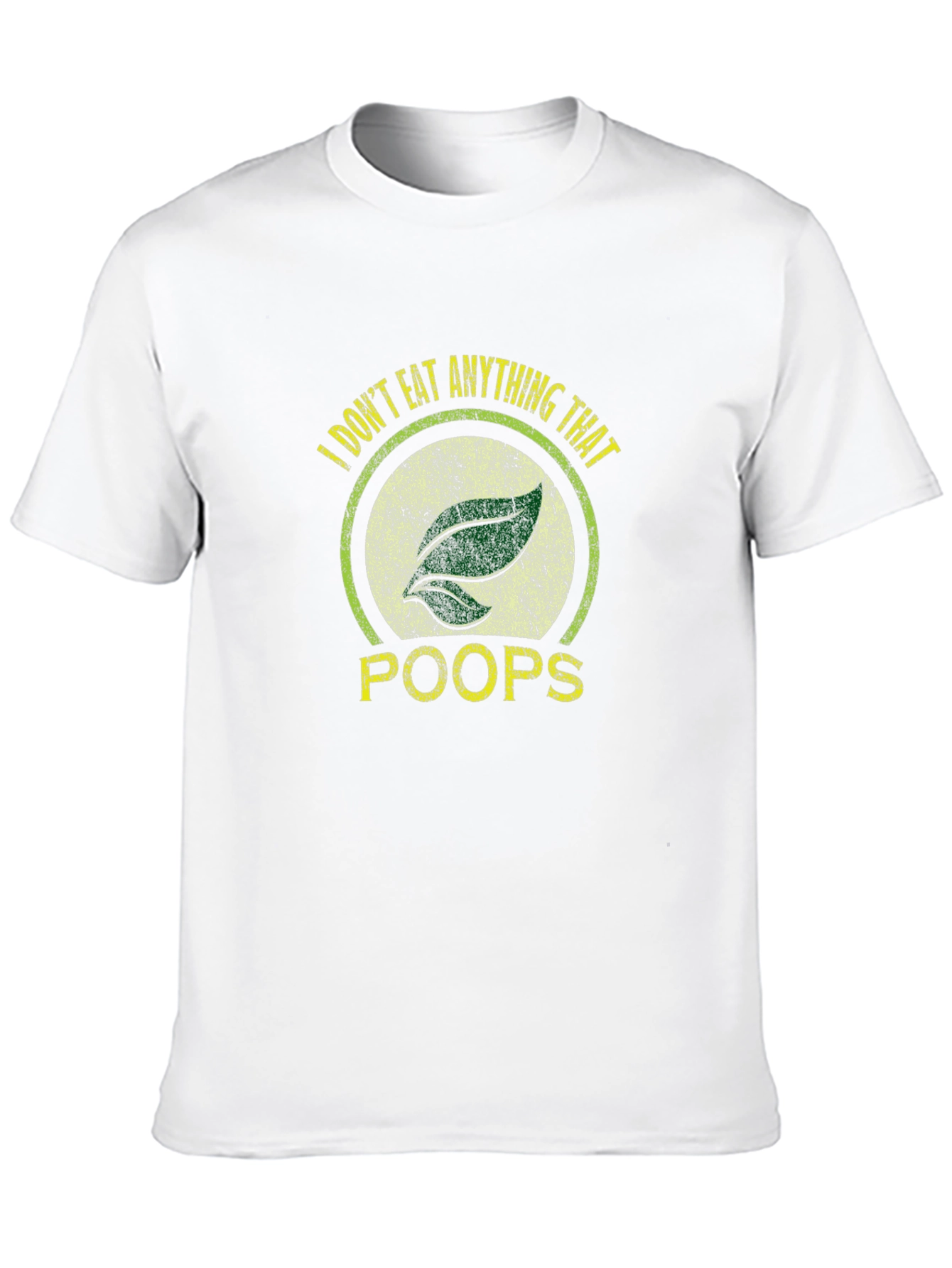 Vegan T-Shirt - I Dont Eat Anything That Poops
